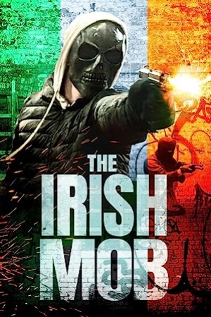 The Irish Mob (2023) (ซับไทย)