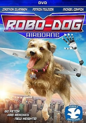 ดูหนัง Robo-Dog Airborne (2017) (พากย์ไทย) เต็มเรื่อง 124hd.COM