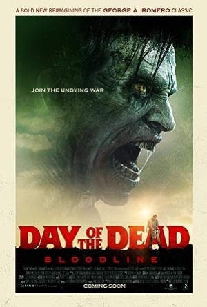 ดูหนัง Day Of The Dead Bloodline (2018) วันนรกเดือด มฤตยูซอมบี้สยอง เต็มเรื่อง 124hdmovie.COM