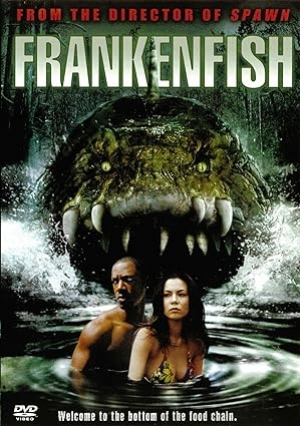 ดูหนัง Frankenfish (2004) (พากย์ไทย) เต็มเรื่อง 124hdmovie.COM